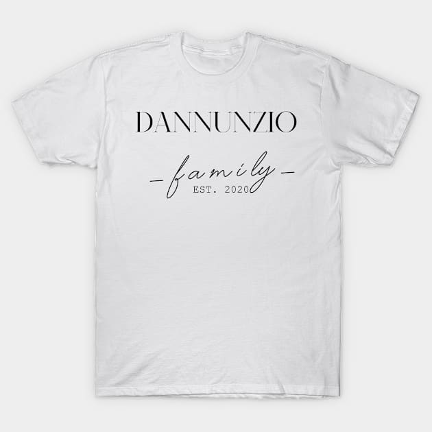 Dannunzio Family EST. 2020, Surname, Dannunzio T-Shirt by ProvidenciaryArtist